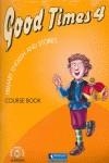 GOOD TIMES 4 COURSE BOOK | 9788429499308 | RICHMOND PUBLISHING