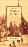 PAGODAS DE ORO | 9788476519332 | LOTI, PIERRE