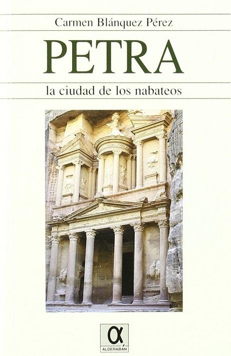 PETRA LA CIUDAD DE LOS NABATEOS | 9788495414113 | BLANQUEZ, CARMEN