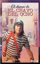 DIARIO DEL CHAVO DEL OCHO EL | 9788484830269 | GOMEZ, ROBERTO