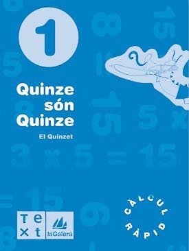 QUINZE SON QUINZE 1 | 9788477399926 | SEGARRA, LLUÍS/BARBA, DAVID