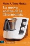 NUEVA COCINA DE LA THERMOMIX | 9788420637990 | TERRY MUÑOZ, MARIA A.