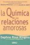 QUIMICA DE LAS RELACIONES AMOROSAS LA | 9788479533847 | ROSE, DAPHNE