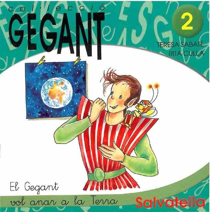 GEGANT VOL ANAR A LA TERRA 2 | 9788484121251 | SABATE/CULLA