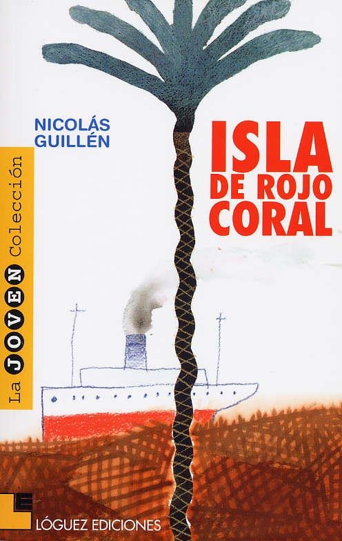 ISLA DE ROJO CORAL | 9788485334681 | GUILLEN, NICOLAS