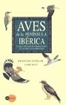 AVES DE LA PENINSULA IBERICA | 9788408033448 | FRANCESC JUTGLAR/ALBERT MASÓ