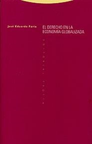 DERECHO EN LA ECONOMIA GLOBALIZADA EL | 9788481644647 | FARIA, JOSE EDUARDO