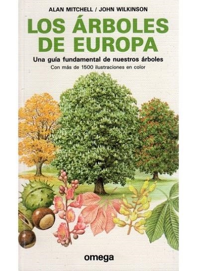 ARBOLES DE EUROPA, LOS | 9788428207126 | MITCHELL, ALAN  WILKINSON, JOHN