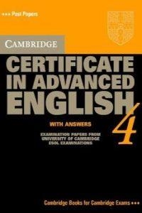 CAMBRIDGE CERTIFICATE IN ADVANCED ENGLISH 4 | 9780521797658 | UCLES