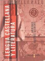 LENGUA CASTELLANA Y LITERATURA 2 BACHILLERATO | 9788482864150 | ARRIBAS CANALES, JESUS  BUSTOS GESBERT, EUGENIO