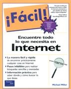 ENCUENTRE TODO LO QUE NECESITA EN INTERNET | 9789702600114 | MILLER, MICHAEL