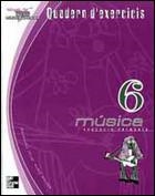 MUSICA 6 QUADERN EXERCICIS | 9788448127060 | CANO