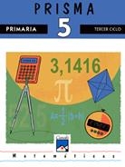 PRISMA 5 MATEMATICAS 3 PRIMARIA | 9788421824153 | GIRONDO PÉREZ, LLUÏSA/Y OTROS