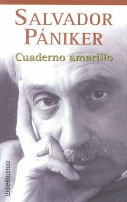 CUADERNO AMARILLO | 9788484507123 | PANIKER, SALVADOR