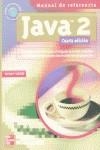 JAVA 2 MANUAL DE REFERENCIA | 9788448131739 | SCHILDT, HERBERT