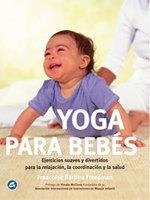 YOGA PARA BEBES | 9788484450276 | BARBIRA, FRANÇOISE