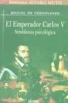 EMPERADOR CARLOS V SEMBLANZA PSICOLOGICA | 9788489779242 | FERDINANDY, MIGUEL DE