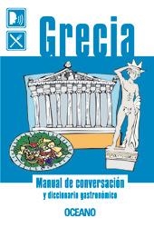 GRECIA MANUAL DE CONVERSACIO Y DICC | 9788449419942 | SCHMIEKE, MARCUS