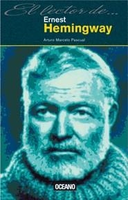 ERNEST HEMINGWAY | 9788475560366 | MARCELO, ARTURO