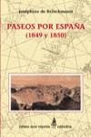 PASEOS POR ESPAÑA 1849-1850 | 9788437619262 | BRINCKMANN, JOSEPHINE DE