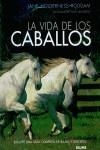 VIDA DE LOS CABALLOS | 9788480763868 | HOLDERNESS, JANE