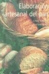 ELABORACION ARTESANAL DEL PAN | 9788480763998 | COLLISTER, LINDA / BLAKE, ANTHONY