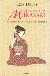 HISTORIA DE MURASAKI | 9788425335860 | DALBY, LIZA