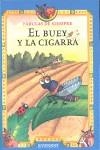 BUEY Y LA CIGARRA | 9788424185220 | SAYALERO GONZÁLEZ, MYRIAN