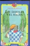 ARBOLES Y EL HACHA | 9788424185374 | SAYALERO GONZÁLEZ, MYRIAN