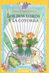 DOS LOROS Y LA COTORRA | 9788424185237 | SAYALERO GONZÁLEZ, MYRIAN