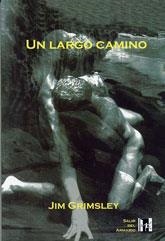 LARGO CAMINO UN | 9788495346209 | GRIMSLEY, JIM