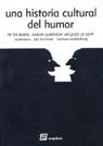 HISTORIA CULTORAL DEL HUMOR, UNA | 9788495363015 | BURKE, PETER