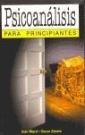 PSICOANALISIS PARA PRINCIPIANTES | 9789879065884 | WARD/ZARATE