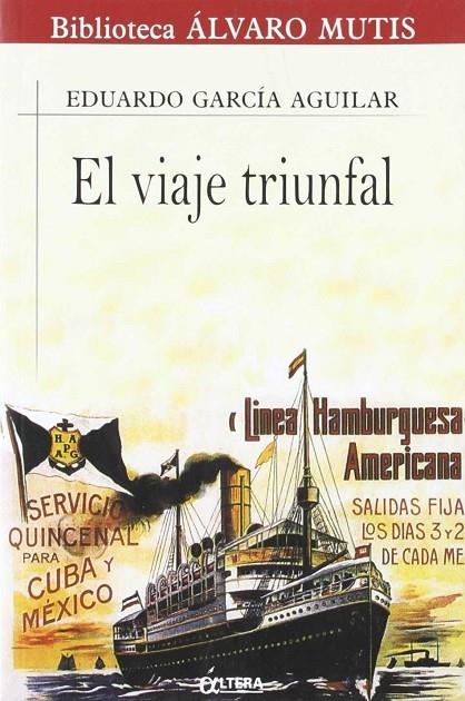 VIAJE TRIUNFAL | 9788489779280 | GARCIA, EDUARDO