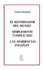 REFORMADOR DEL MUNDO | 9788495786043 | BERNHARD, THOMAS