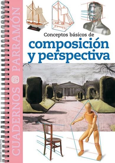 CONCEPTOS BASICOS DE COMPOSICION Y PERSPECTIVA | 9788434223981