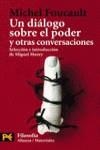 DIALOGO SOBRE EL PODER, UN | 9788420638935 | FOUCAULT, MICHEL