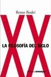 FILOSOFIA DEL SIGLO XX, LA | 9788420667836 | BODEI, REMO