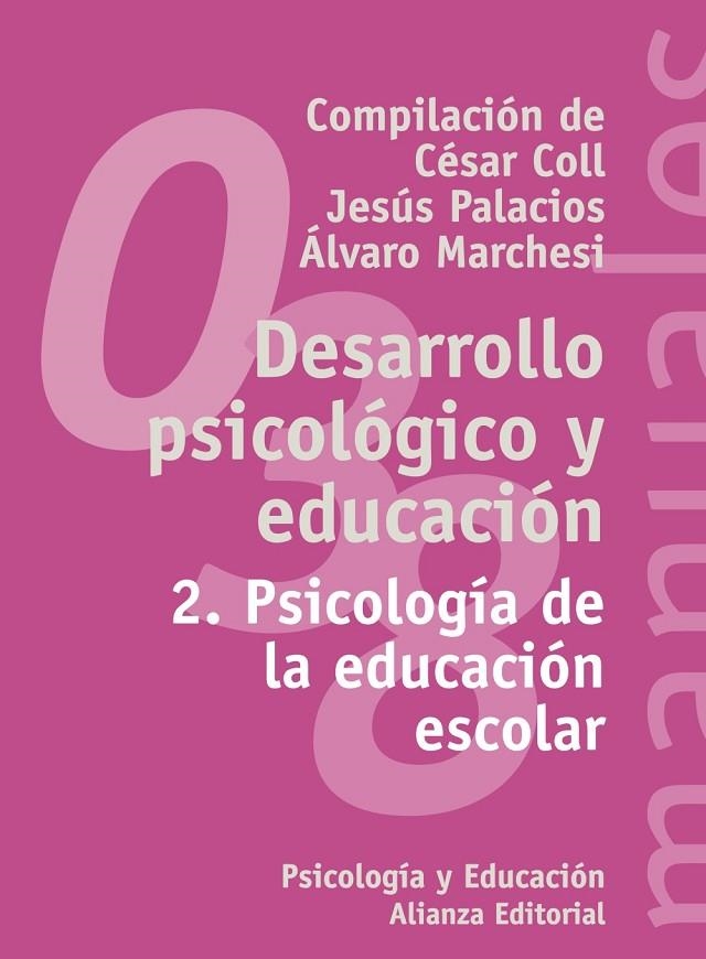 DESARROLLO PSICOLOGICO Y EDUCACION VOL 2 | 9788420686851 | COLL-PALACIOS-MARCHESI