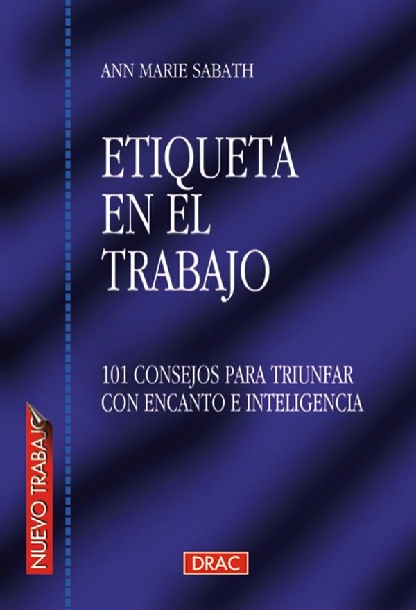 ETIQUETA EN EL TRABAJO | 9788488893949 | SABATH, ANN MARIE