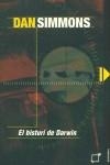 BISTURI DE DARWIN, EL | 9788495808073 | SIMMONS, DAN