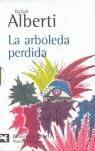 ARBOLEDA PERDIDA, LA (ESTOIG 3 VOLUMS) | 9788420636238 | ALBERTI, RAFAEL