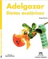 ADELGAZAR DIETAS BAJAS EN CALORIAS | 9788484180067 | HELGA KÖSTER