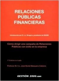 RELACIONES PUBLICAS FINANCIERAS | 9788480886819 | BARQUERO, JOSE DANIEL