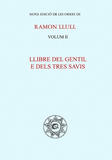 LLIBRE DEL GENTIL E DELS TRES SAVIS | 9788484153085 | LLULL, RAMON