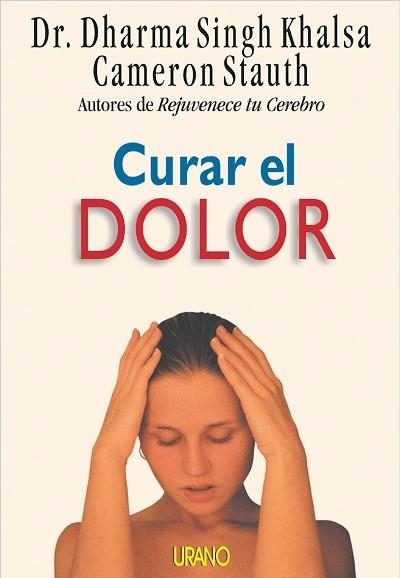 CURAR EL DOLOR | 9788479534059 | SINGH/STAUTH