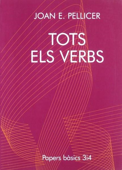 TOTS ELS VERBS | 9788475026367 | PELLICER, JOAN