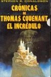 CRONICAS DE THOMAS COVENANT EL INCREDULO [ESTUCHE] | 9788470024641 | DONALDSON, STEPHEN R.