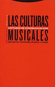 CULTURAS MUSICALES LAS | 9788481644746 | CRUCES, FRANCISCO