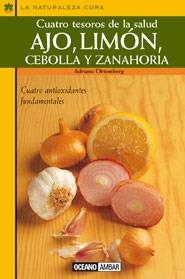 AJO LIMON CEBOLLA Y ZANAHORIA | 9788475561004 | ORTEMBERG, ADRIANA